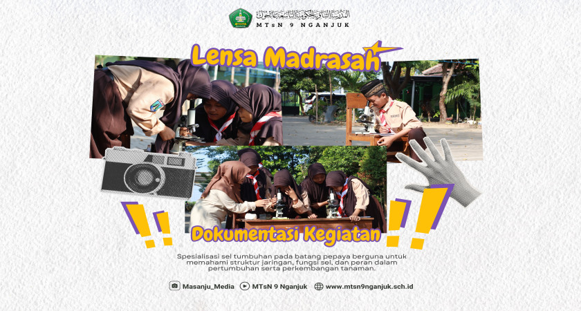 Praktek IPA di MTsN 9 Nganjuk: Mengungkap Jaringan Batang Pepaya