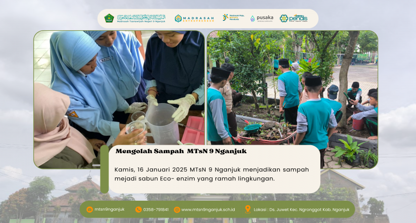 MTsN 9 Nganjuk: Mengolah Sampah Menjadi Sabun Eco-Enzim Ramah Lingkungan