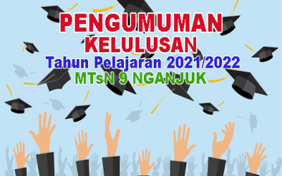 Pengumuman Kelulusan Kelas IX Tahun Pelajaran 2021/2022